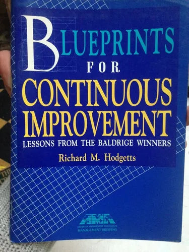 Libro usado en venta: Blueprints for continuous improvement de Richard M. Hodgetts; editorial American Management Association impreso en 1993.1