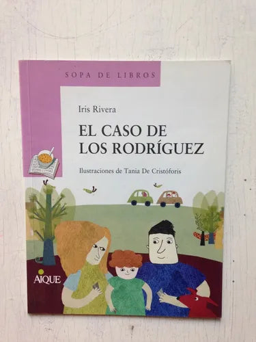 Libro usado en venta: El caso de los Rodriguez de Iris Rivera; editorial Aique impreso en 2012 realizamos envios a todo el mundo.1