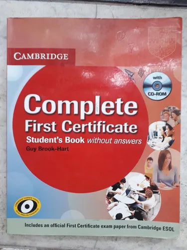 Libro usado en venta: Complete First Certificate - Student's Book Without Answers (Inc CD) de Guy Brook; Cambridge University Press impreso en 20081.1
