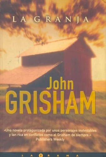 Libro usado en venta: La granja de John Grisham; editorial Ediciones B impreso en 2001 realizamos envios a todo el mundo.1