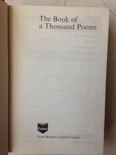 Libro usado en venta: The book of a Thousand Poems; editorial Evans Brothers Limited impreso en 1978 realizamos envios a todo el mundo.1