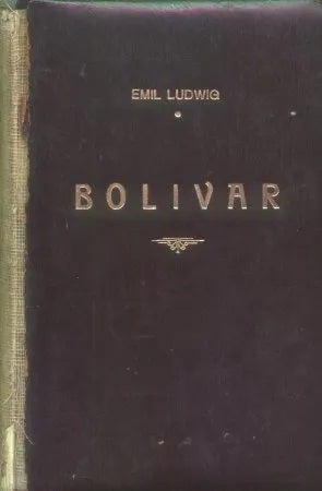 Libro usado en venta: Bolivar: Caballero de la gloria y de la libertad de Emil Ludwig; editorial Losada impreso en 1952 envios a todo el mundo.1