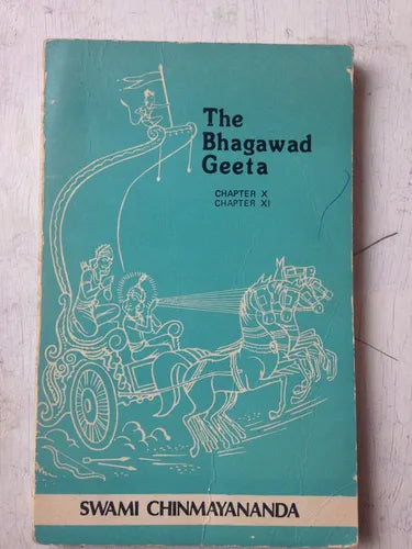 Libro usado en venta: The Bhagawad Geeta - Chapter 10 y 11 de Swami Chinmayananda; editorial Central Chinmaya impreso en 1983 envios a todo el mundo.1