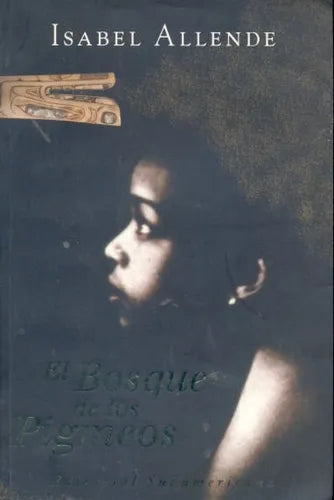 Libro usado en venta: El bosque de los Pigmeos de Isabel Allende; editorial Sudamericana impreso en 2004 realizamos envios a todo el mundo.1