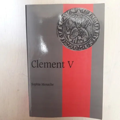 Libro usado en venta: Clement V de Sophia Menache; editorial Cambridge University Press impreso en 2002 realizamos envios a todo el mundo.1