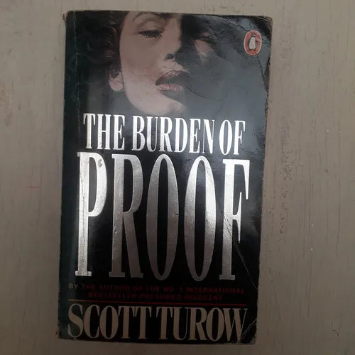 Libro usado en venta: The burden of Proof de Scott Turow; editorial Penguin Books impreso en 1991 realizamos envios a todo el mundo.1