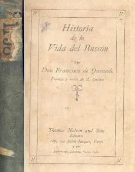 Libro usado en venta: Historia de la vida del Buscon de Francisco De Quevedo; editorial Thomas Nelson and Sons realizamos envios a todo el mundo.1