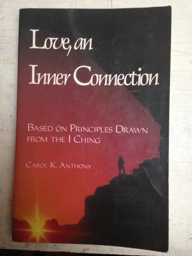 Libro usado en venta: Love, an Inner Connection de Carol K. Anthony; editorial Anthony Publishing Company impreso en 1993 envios a todo el mundo.1
