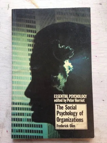 Libro usado en venta: The social psychology of organizations de Frederick Glen; editorial Methuen impreso en 1975 realizamos envios a todo el mundo.1
