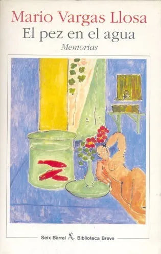 Libro usado en venta: El pez en el agua de Mario Vargas Llosa; editorial Seix Barral impreso en 1993 realizamos envios a todo el mundo.1