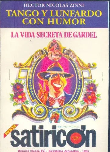 Libro usado en venta: Tango y lunfardo con humor de Hector Nicolas Zinni; editorial Del viejo Almacen impreso en 1997 envios a todo el mundo.1