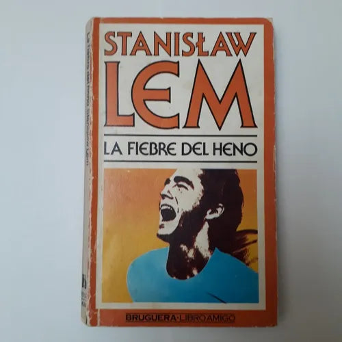 Libro usado en venta: La fiebre del heno de Stanislaw Lem; editorial Bruguera impreso en 1979 realizamos envios a todo el mundo.1