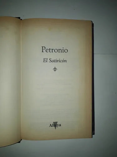 Libro usado en venta: El Satiricon de Petronio; editorial Altaya impreso en 1995 realizamos envios a todo el mundo.1