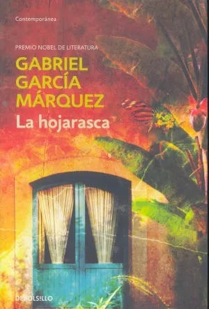 Libro usado en venta: La hojarasca de Gabriel Garcia Marquez; editorial DeBolsillo impreso en 2011 realizamos envios a todo el mundo.1