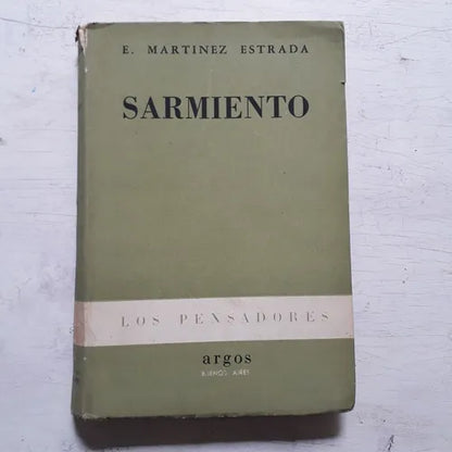 Libro usado en venta: Sarmiento de Ezequiel Martinez Estrada; editorial Argos impreso en 1956 realizamos envios a todo el mundo.1