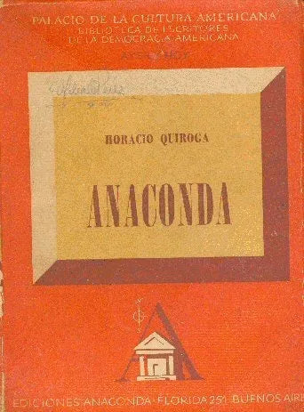 Libro usado en venta: Anaconda de Horacio Quiroga; editorial Anaconda impreso en 1942 realizamos envios a todo el mundo.1