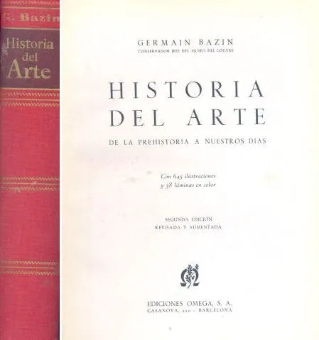 Libro usado en venta: Historia del Arte de Germain Bazin; editorial Omega impreso en 1961 realizamos envios a todo el mundo.1