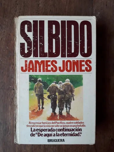Libro usado en venta: Silbido de James Jones; editorial Bruguera realizamos envios a todo el mundo.1