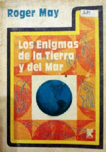 Libro usado en venta: Los enigmas de la tierra y del mar de Roger May; editorial Edicol impreso en 1960 realizamos envios a todo el mundo.1