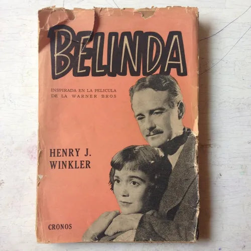 Libro usado en venta: Belinda de Henry J. Winkler; editorial Cronos impreso en 1951 realizamos envios a todo el mundo.1