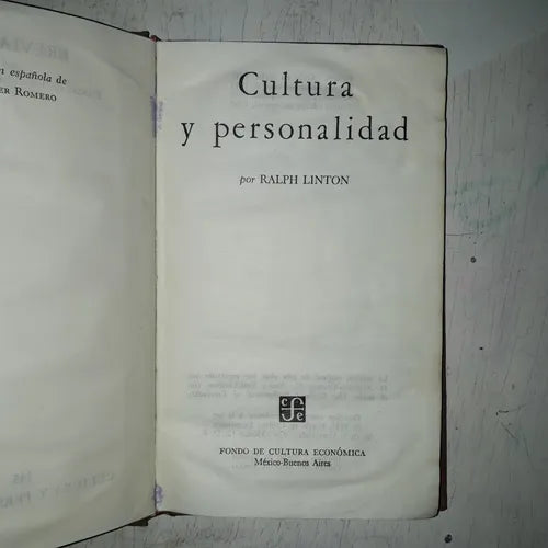 Libro usado en venta: Cultura y personalidad de Ralph Linton; editorial Fondo de Cultura Economica impreso en 1960 realizamos envios a todo el mundo.1