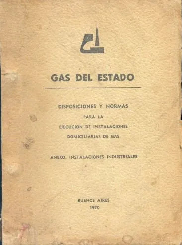 Libro usado en venta: Gas del estado; editorial Buenos Aires impreso en 1970 realizamos envios a todo el mundo.1