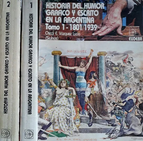 Libro usado en venta: Historia del humor grafico y escrito en la Argentina (2 Tomos) de Oscar Edgardo Vazquez Lucio; editorial Eudeba impreso en 1985.1