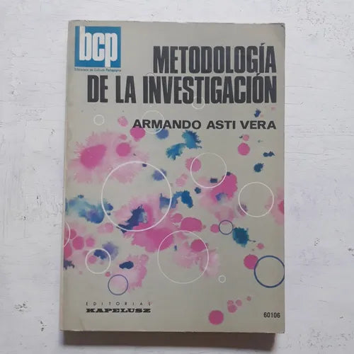 Libro usado en venta: Metodologia de la investigacion de Armando Asti Vera; editorial Kapelusz impreso en 1973 realizamos envios a todo el mundo.1