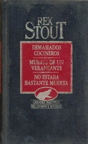 Libro usado en venta: Demasiados cocineros y otras de Rex Stout; editorial Hyspamerica impreso en 1984 realizamos envios a todo el mundo.1