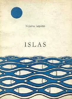 Libro usado en venta: Islas de Nejama Lapidus; editorial Grupo 5 impreso en 1983 realizamos envios a todo el mundo.1