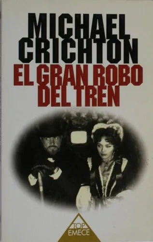 Libro usado en venta: El gran robo del tren de Michael Crichton; editorial Emecé impreso en 1995 realizamos envios a todo el mundo.1