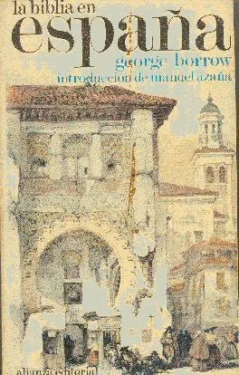 Libro usado en venta: La biblia en Espa?a de George Borrow; editorial Alianza impreso en 1970 realizamos envios a todo el mundo.1
