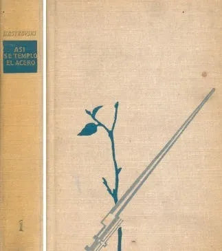 Libro usado en venta: Asi se templo el acero - En dos partes - Primera Parte de Nikolai Ostrovski; editorial Progreso impreso en 1964.1