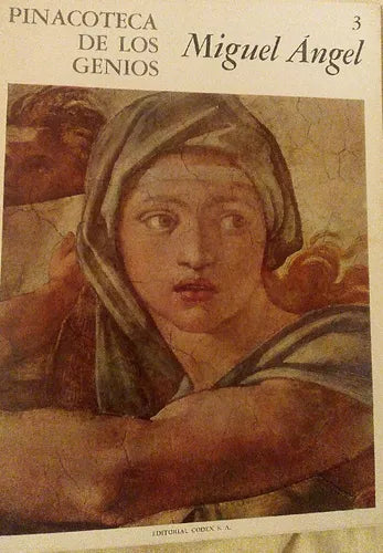 Libro usado en venta: Pinacoteca de los genios 3 de Miguel Angel; editorial Codex impreso en 1964 realizamos envios a todo el mundo.1