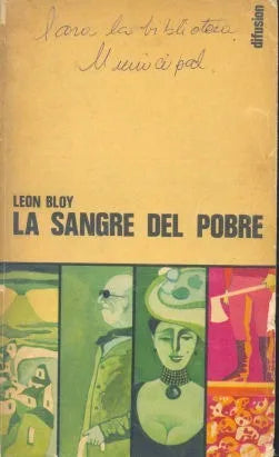 Libro usado en venta: La sangre del pobre de Leon Bloy; editorial Difusion impreso en 1968 realizamos envios a todo el mundo.1