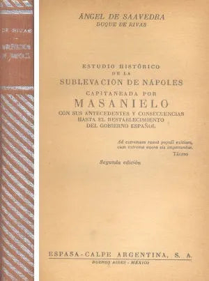 Libro usado en venta: Estudio historico de la sublevacion de Napoles capitaneada por Masanielo de Duque de Rivas; Espasa - Calpe impreso en 19471.1