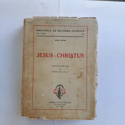 Libro usado en venta: Jesus-Christus de Karl Adam; editorial Santa Catalina impreso en 1938 realizamos envios a todo el mundo.1