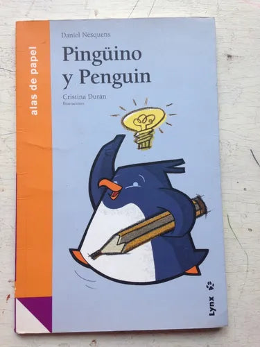 Libro usado en venta: Ping?ino y Penguin de Daniel Nesquens; editorial Lynx impreso en 2006 realizamos envios a todo el mundo.1
