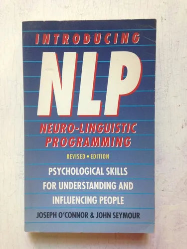 Libro usado en venta: Introducing NLP Neuro-Linguistic programming de Joseph O'Connor - John Seymour; editorial HarperCollins impreso en 1993.1