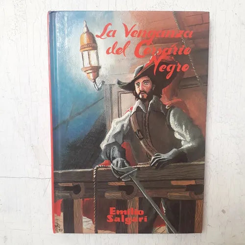 Libro usado en venta: La venganza del Corsario negro de Emilio Salgari; editorial Dintel impreso en 1982 realizamos envios a todo el mundo.1