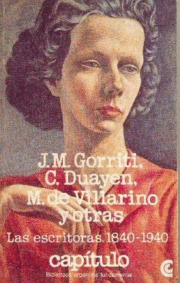 Libro usado en venta: Las escritoras de 1840-1940 de J. M. Gorriti - C. Duayen - M. de Villarino; Centro Editor de America Latina impreso en 19801.1