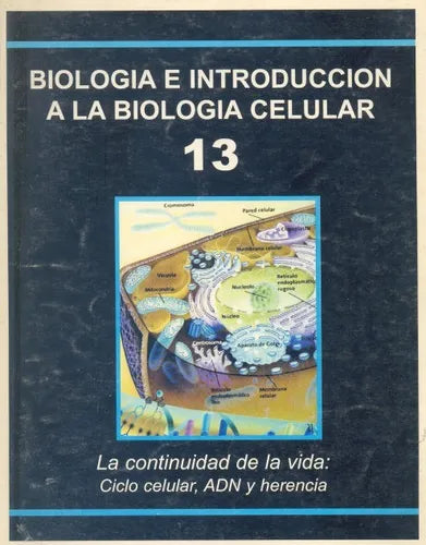 Libro usado en venta: La continuidad de la vida: Ciclo celular, ADN y herencia N? 13 de Nora Nasazzi - Mac Cormack; CCC Educando impreso en 19991.1