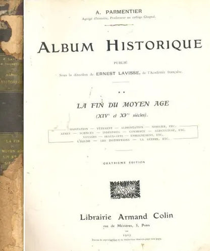 Libro usado en venta: Album-Historique - La fin du moyen age (XIV et XV siecle) - Tomo II de A. Parmentier; editorial Armand Colin impreso en 1909.1