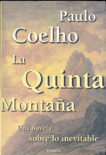 Libro usado en venta: La quinta monta?a de Paulo Coelho; editorial Planeta impreso en 1999 realizamos envios a todo el mundo.1