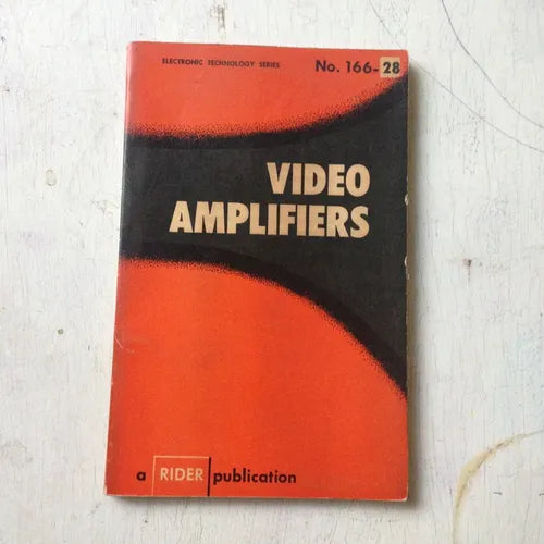 Libro usado en venta: Video amplifiers de Alexander Schure, Ph; editorial John F. Rider Publisher impreso en 1959 realizamos envios a todo el mundo.1