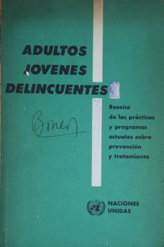 Libro usado en venta: Adultos jovenes delincuentes de Departamento de Asuntos Economicos y Sociales; editorial Naciones Unidas impreso en 1965.1