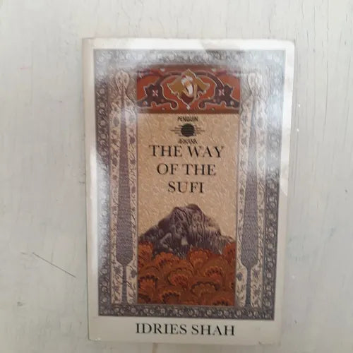 Libro usado en venta: The way of the sufi de Idries Shah; editorial Penguin Books impreso en 1990 realizamos envios a todo el mundo.1