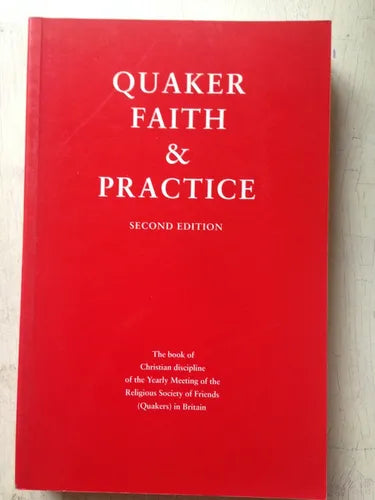 Libro usado en venta: Quaker faith & Practice; editorial Britain Yearly Meeting impreso en 1999 realizamos envios a todo el mundo.1