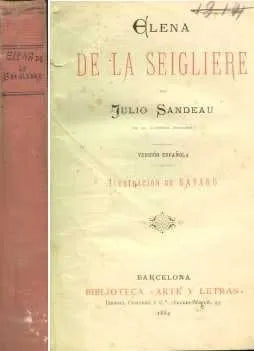 Libro usado en venta: Elena de la Seigliere de Julio Sandeau; editorial Daniel Cortezo impreso en 1884 realizamos envios a todo el mundo.1