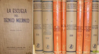 Libro usado en venta: La escuela del Tecnico Mecanico; editorial Labor impreso en 1951 realizamos envios a todo el mundo.1